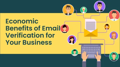 a image related to Economic Benefits of Email Verification for Your Business