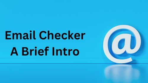 a image related to Email Checker A Brief Intro