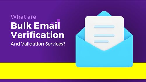 a image related to What are Bulk Email Verification and Validation Services?