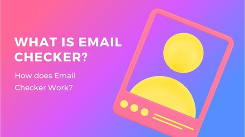 a image related to What is Email Checker?
